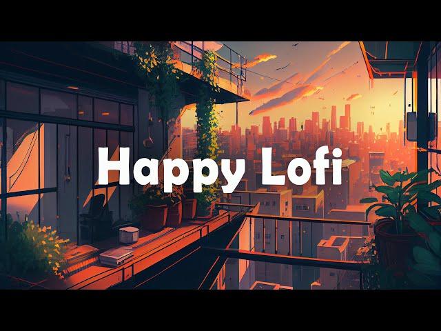 Lofi HipHop Mix  Happy and Uplifting Beats for a Beautiful Day