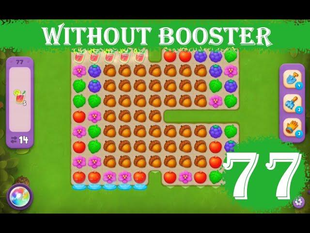 Gardenscapes Level 77 - [14 moves] [2023] [HD] solution of Level 77 Gardenscapes [No Boosters]