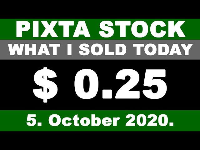 PIXTA Stock What I Sold Today 5. October 2020.