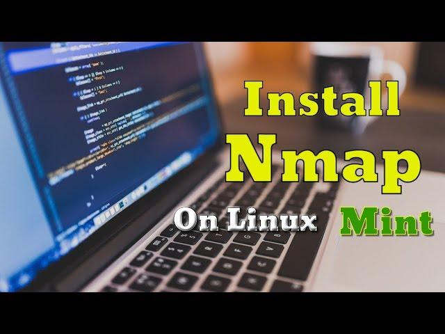 How to install Nmap on Linux / Kali Linux