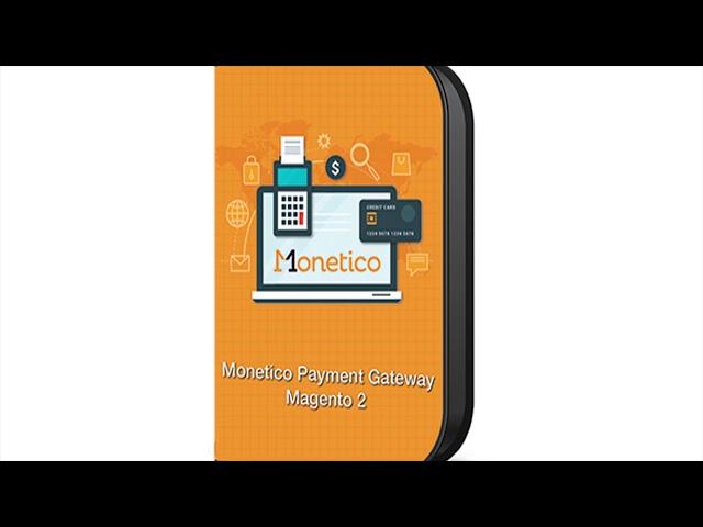 Monetico Payment Gateway Magento 2 | Codecanyon Scripts and Snippets