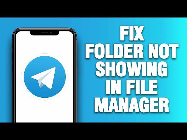 Telegram App Folder Not Showing In File Manager - How To Fix | Quick Solution