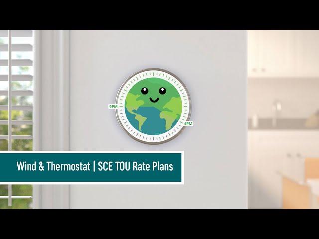 Wind & Thermostat | SCE TOU Rate Plans