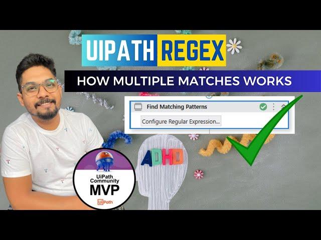 UiPath | How Regex Multiple Matches Works