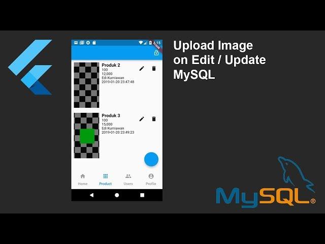 Tanya Flutter - Image Upload (Update / Edit API MySQL)