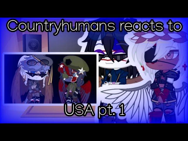 ||Countryhumans React To USA||My AU||Pt.1/?||GNRV||AmePol||Fluff+Angst||GN||Countryhumans||