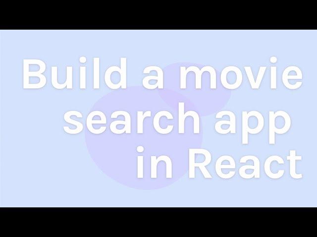 React App Tutorial 2020 [Build a Movie Search App] - Full Course