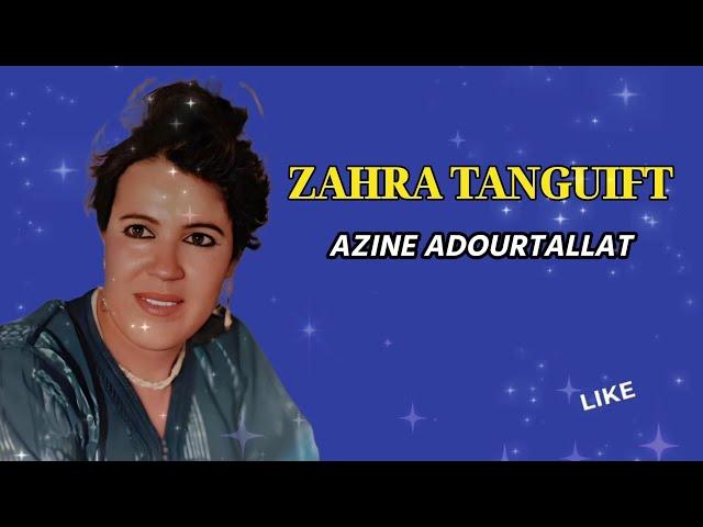 Zahra Tanguift - Azine Adourtallat - Official Audio