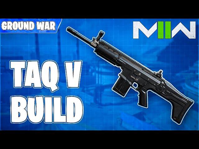 The Taq-V SHREDS Close Quarters! Ground War Weapon Guide #5 (Modern Warfare 2 Best Class Setup MW2)