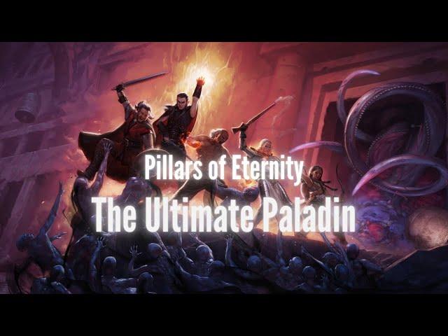 Pillars of Eternity - The Ultimate Run - Paladin - Part 1