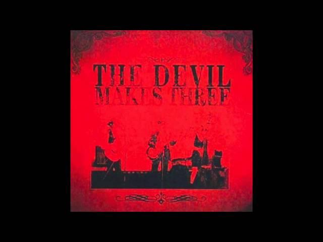 The Devil Makes Three - Old Number 7 (Official Audio)