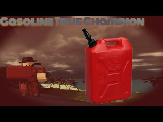 The Gasoline True Champion [Isle Roblox]