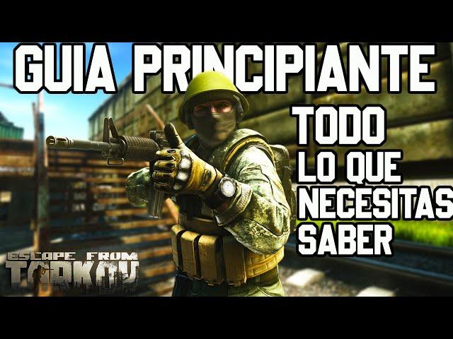 GUÍA PARA PRINCIPIANTES DEFINITIVA de Escape From Tarkov - Wipe - EFT TIPS