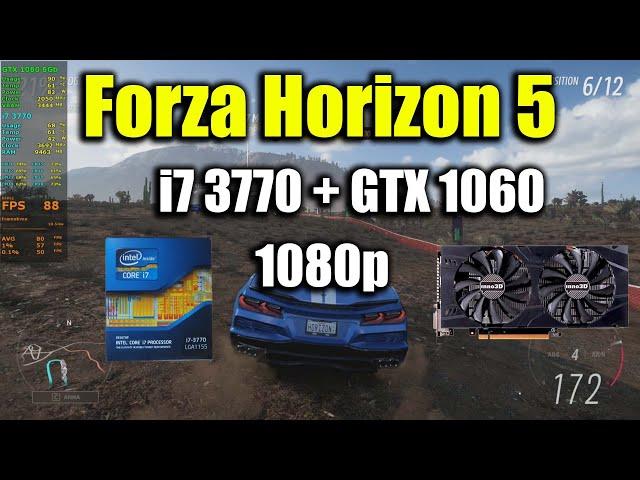 Forza Horizon 5 - i7 3770 + GTX 1060