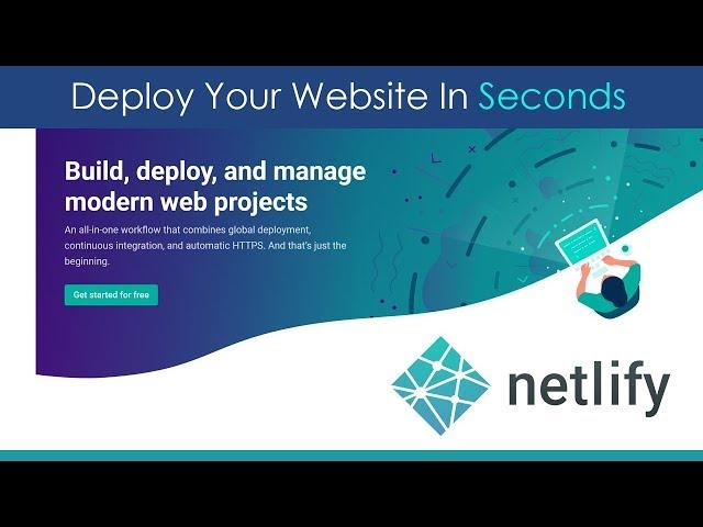 Deploy Websites In Seconds With Netlify