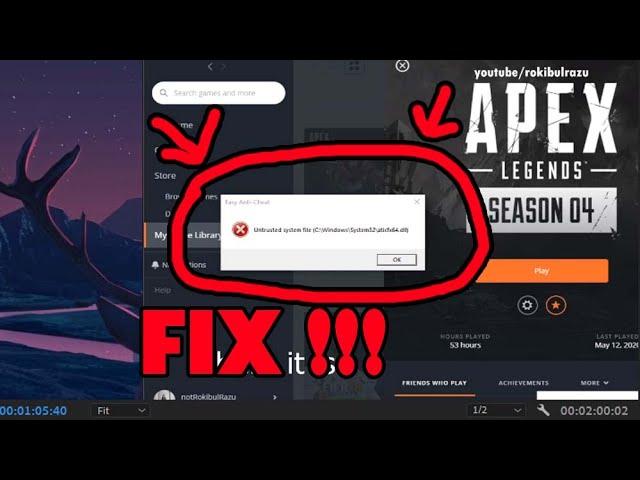 How to FIX " Untrusted system file (C\Windows\System32\......dll) APEX LEGENDS .