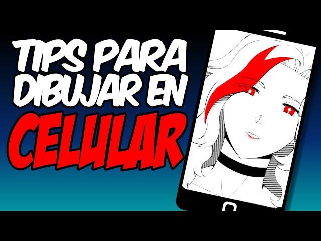 TIPS para DIBUJAR en CELULAR || ESPECIAL 5 SUSCRIPTORES || DraxxenDraw