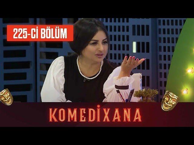 Komedixana 225-ci Bölüm 29.10.2022