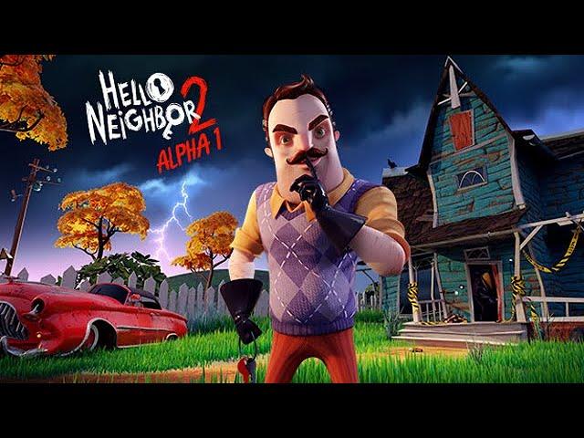 ПРОХОЖДЕНИЕ ПРИВЕТ СОСЕД 2 АЛЬФА 1! - Hello Neighbor 2 Alpha 1