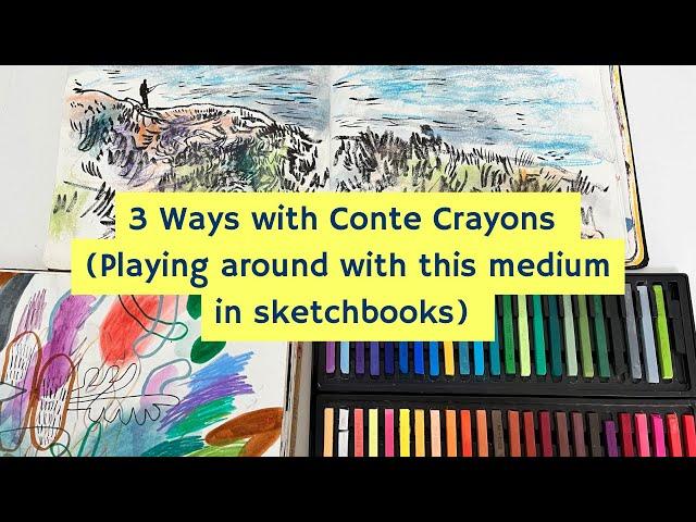 Exploring Conte Crayons in My Sketchbooks- 3 ways I use them