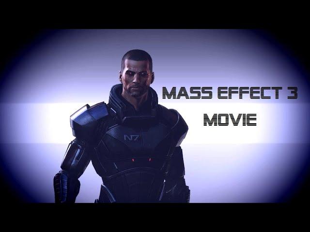 Mass Effect 3: Cinematic Movie