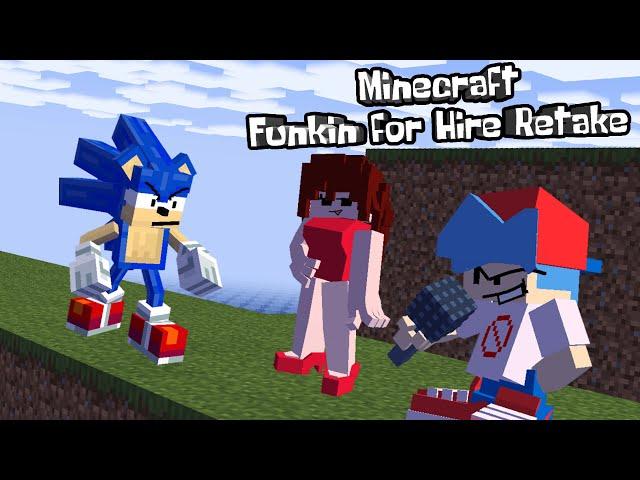 FNF: Funkin For Hire Retake But Minecraft // Vs Sonic [Botplay] █ Friday Night Funkin' █