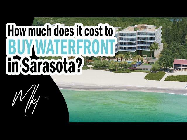 How much do water views cost in Sarasota Florida???