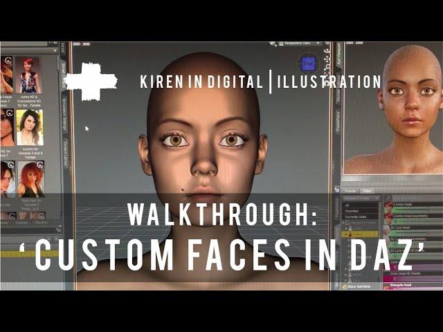 CUSTOM FACES IN DAZ