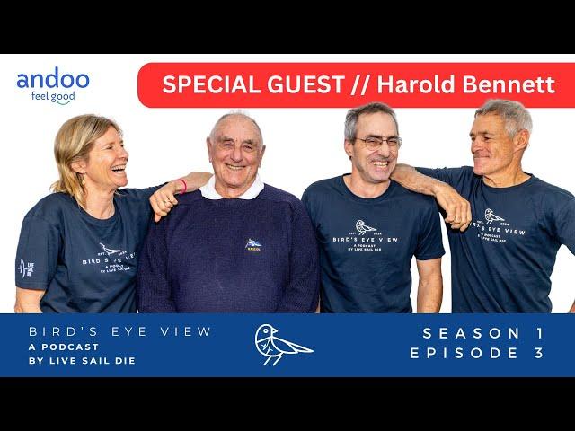 Bird's Eye View // Season 1, Episode 3 - Harold Bennett