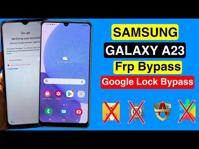 Galaxy A23 Frp Bypass Android 11/12 || How to Bypass Google account verification on SM-A235F