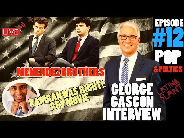 Kamran Pasha Vindicated over FAKE Rey Movie, WOW! DA George Gascon talks Menendez Bros. Resentence!