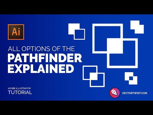 The Pathfinder Tool Explained // Adobe Illustrator Tutorial