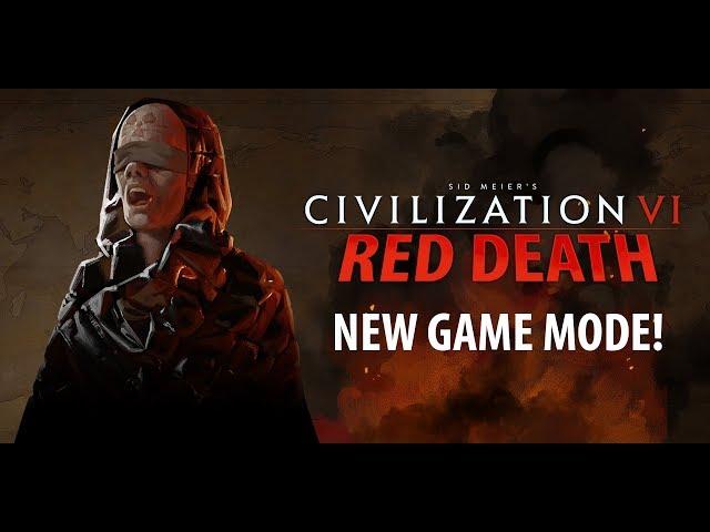 Civilization VI: Red Death - New Game Mode (Battle Royale)