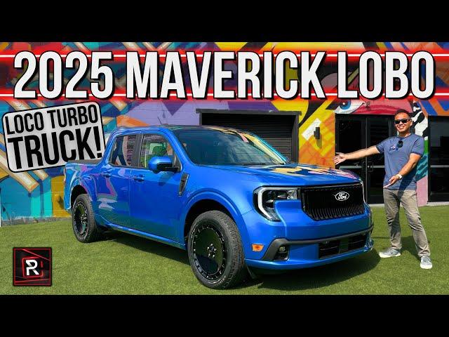 The 2025 Ford Maverick Lobo Is Turbo Street Performance Truck With Loco Vibes