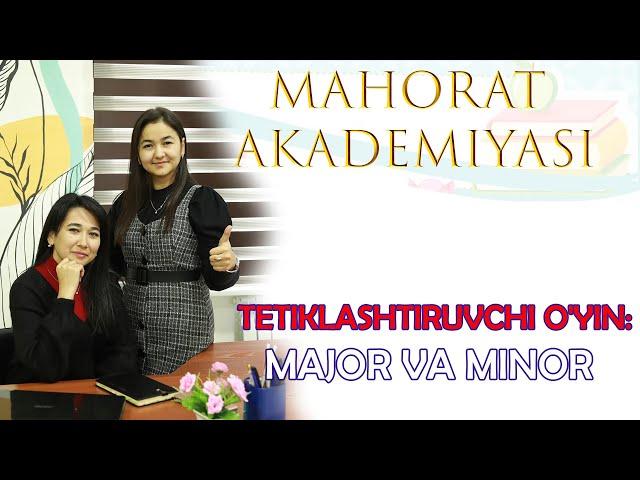 Tetiklashtiruvchi o'yin: Minor va major