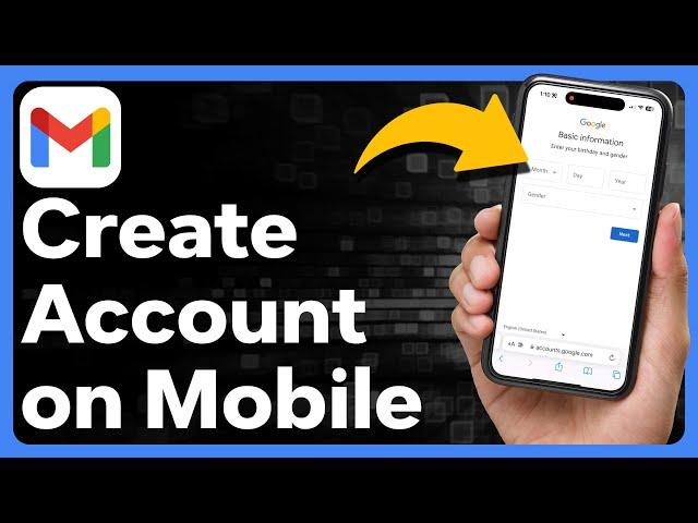 How To Create Gmail Account In Mobile