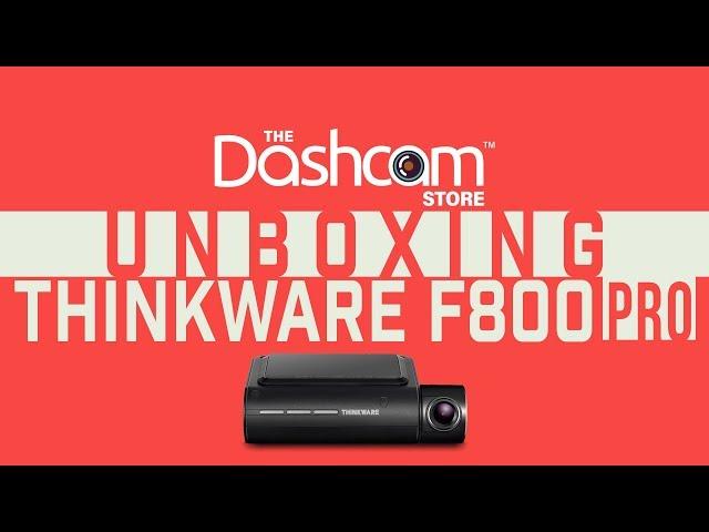 Thinkware F800 Pro Unboxing & Sample Footage by The Dashcam Store™