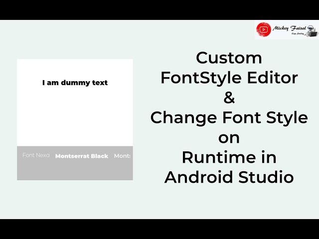 Custom Font Style Editor on Runtime in Android Studio latest