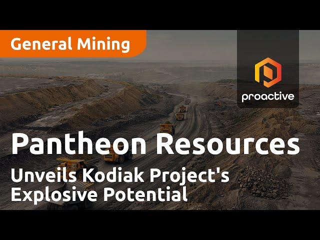 Pantheon Resources Unveils Game-Changer: Kodiak Project's Explosive Potential