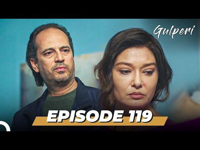 Gulperi Episode 119 (English Subtitles)