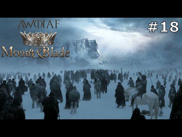 Mount & Blade: A World of Ice and Fire - Белые ходоки #18