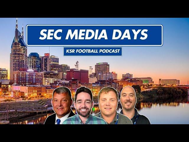 Kentucky is still blue collar football, more from SEC Media Day | KSR Football Podcast