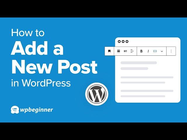 How To Create A Post In WordPress