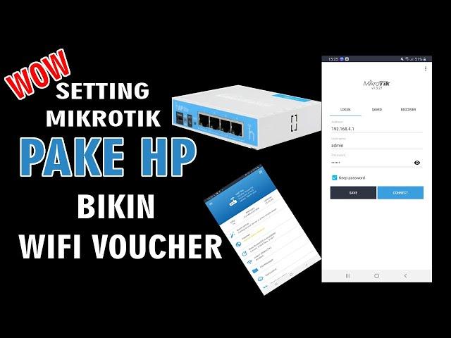 Cara setting mikrotik menggunakan hp hotspot voucheran