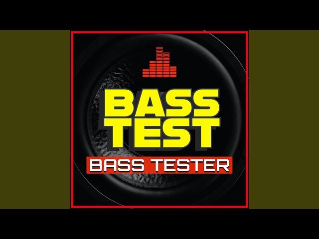 Ultra Deep Bass Test