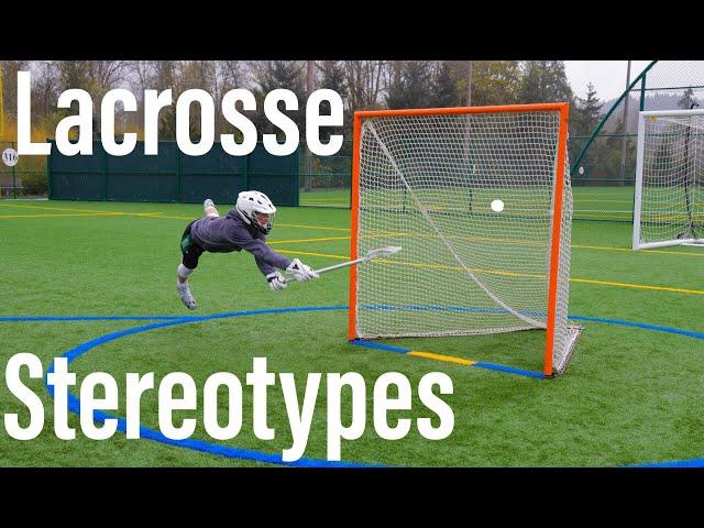 Lacrosse Stereotypes.