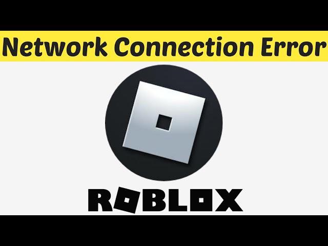 How To Fix Roblox App Internet Connection Problem || Roblox Network Connection Error Android & ios