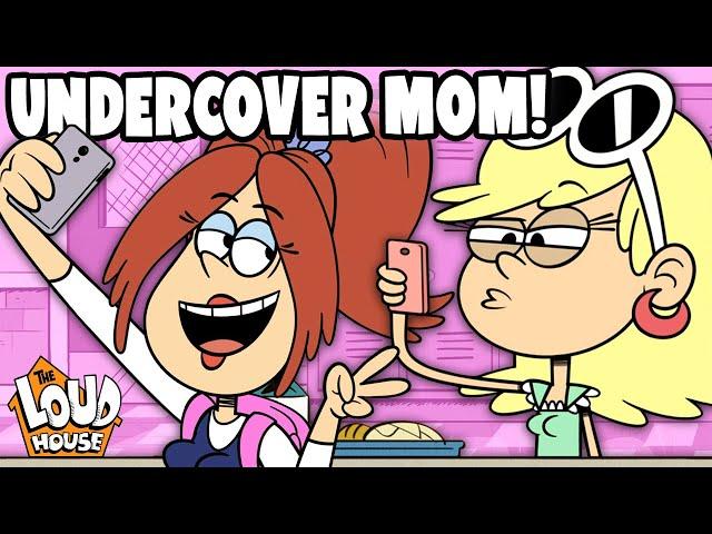 Mom Spies On Her Kids! 'Under Cover Mom' ? | The Loud House