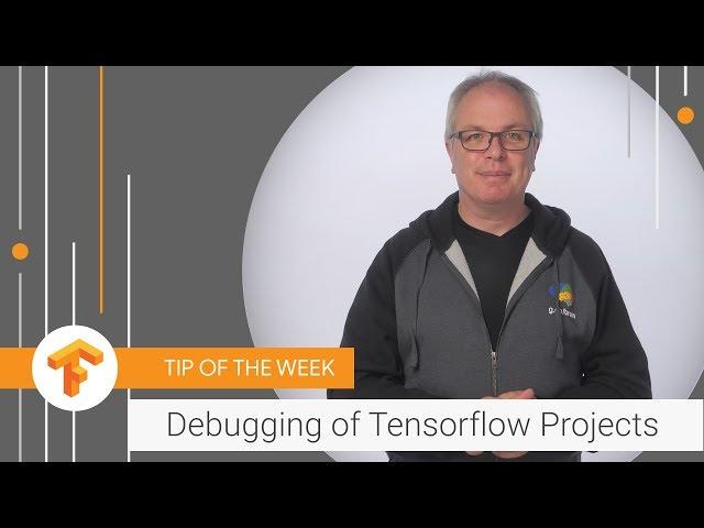 De-bug your TensorFlow projects with the PyCharm IDE (TensorFlow Tip of the Week)