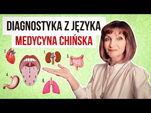  Co JĘZYK mówi o twoim ZDROWIU?  Diagnostyka z JĘZYKA według Medycyny Chińskiej.